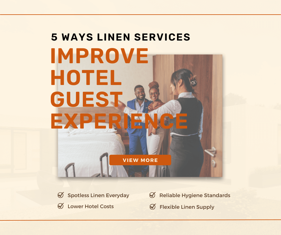 5 Ways Linen Services Improve Hotel Guest Experience